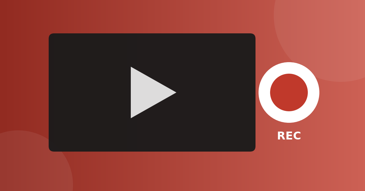 A video window with a play button, and a red record button marked REC.